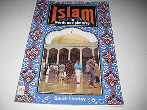Islam in Words and Pictures