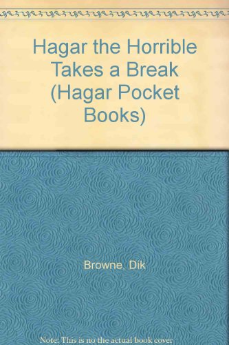 Hagar the Horrible Takes a Break