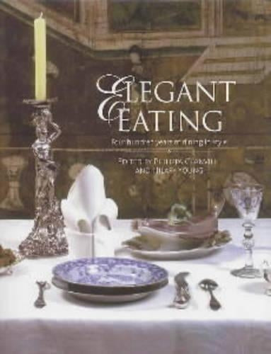 Elegant Eating