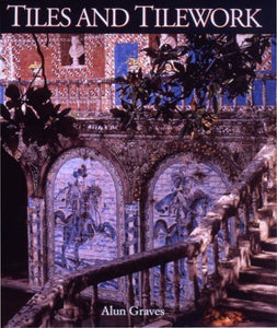 Tiles and Tilework 