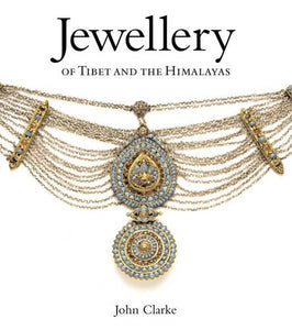 Jewellery of Tibet and the Himalayas 
