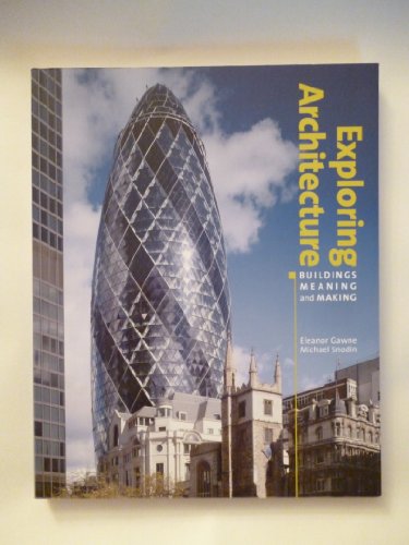 Exploring Architecture