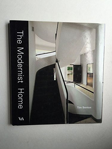 The Modernist Home