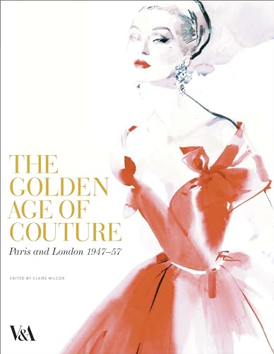 The Golden Age of Couture