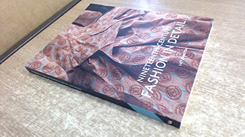 Nineteenth-Century Fashion in Detail