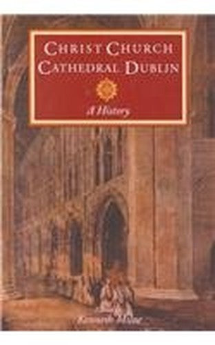 History of Christ Church Cathedral, Dublin