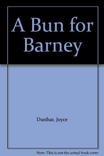 A Bun for Barney