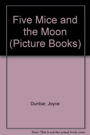 Five Mice and the Moon