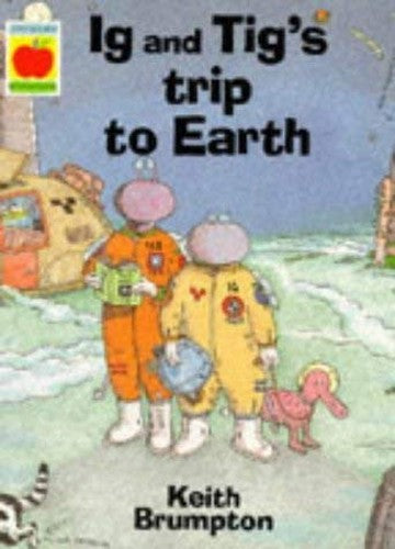 Ig and Tig's Trip to Earth