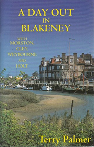 A Day Out in Blakeney