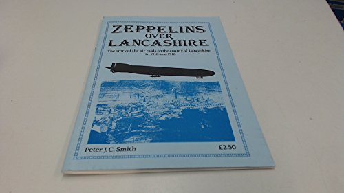 Zeppelins Over Lancashire