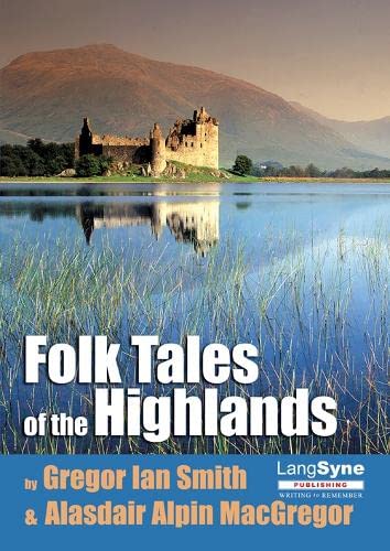 Strange Stories and Folk Tales of Highlands and Islands