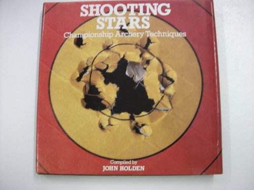 Shooting Stars: Championship Archery Techniques