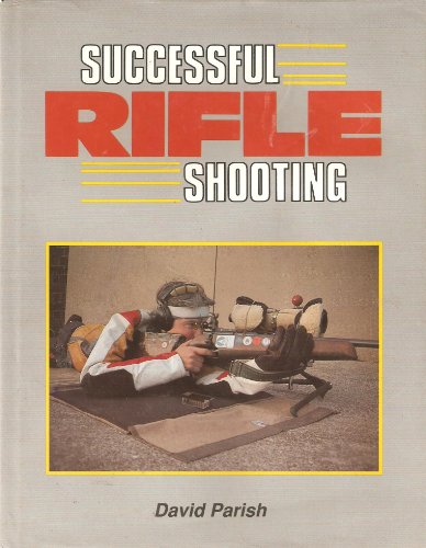 Successful Rifle Shooting