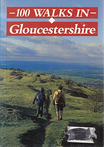 100 Walks in Gloucestershire