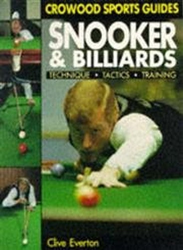 Snooker and Billiards: Technique, Tactics and Training