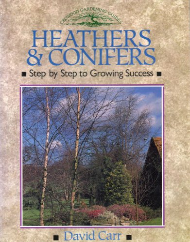 Heathers and Conifers