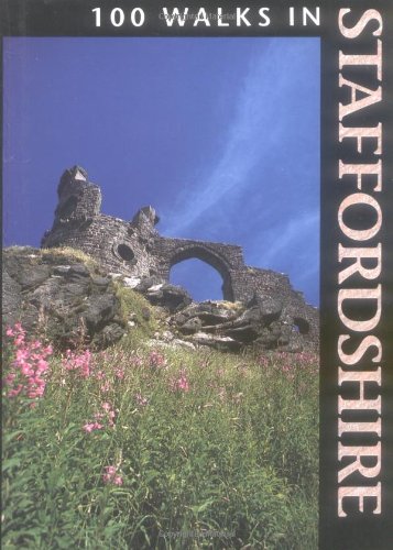 100 Walks in Staffordshire