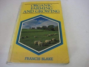 Organic Farming and Growing