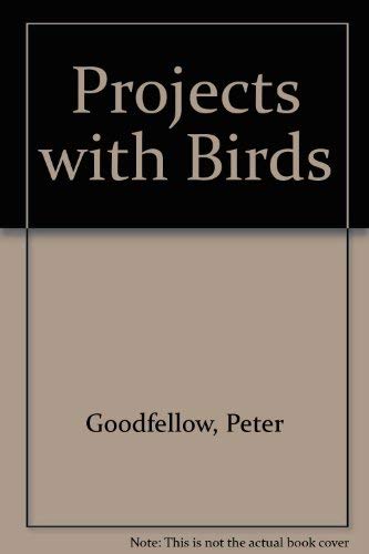 Projects with Birds
