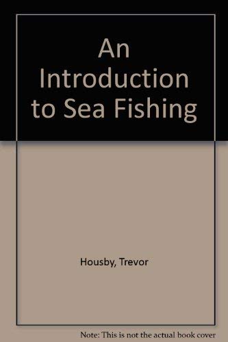 An Introduction to Sea Fishing