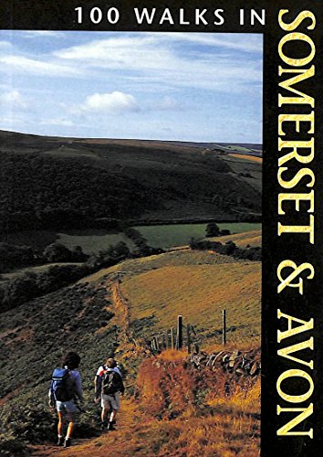 100 Walks in Somerset and Avon