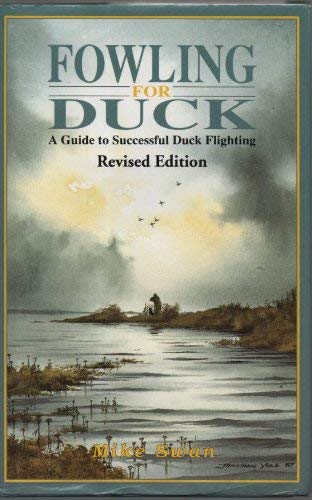 Fowling for Duck