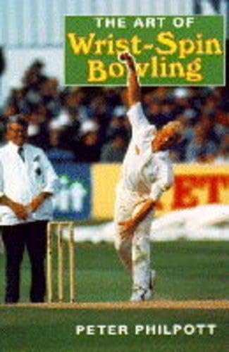 The Art of Wrist Spin Bowling