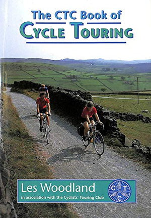 The CTC Book of Cycle Touring