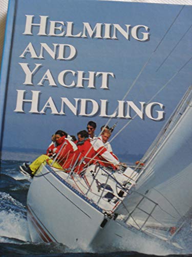 Helming and Yacht Handling