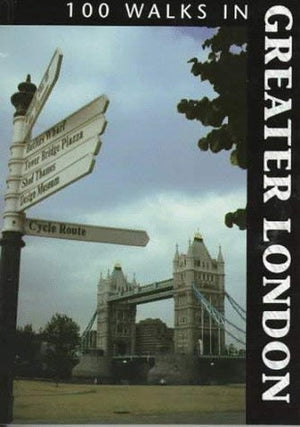 100 Walks in Greater London
