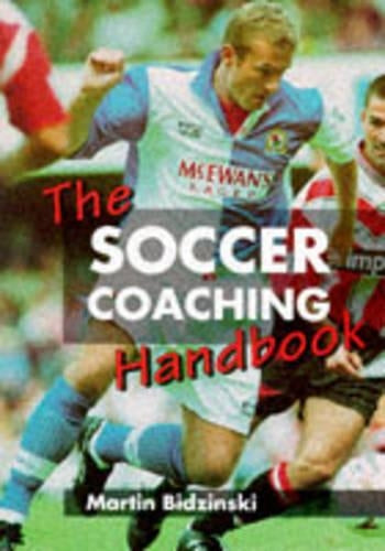 The Soccer Coaching Handbook