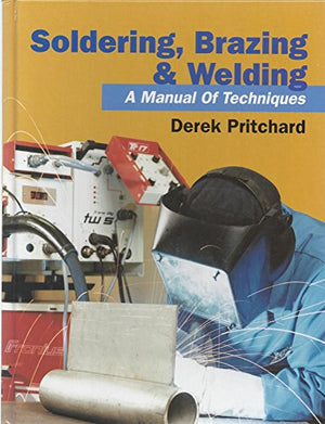 Soldering, Brazing and Welding