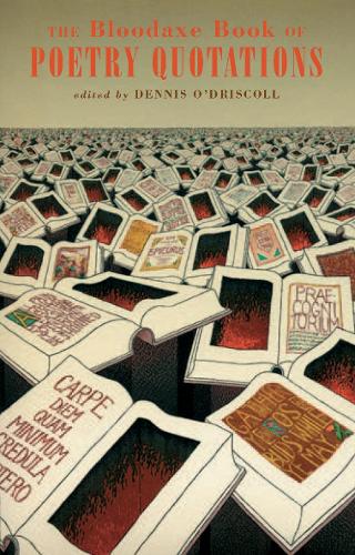 The Bloodaxe Book of Poetry Quotations