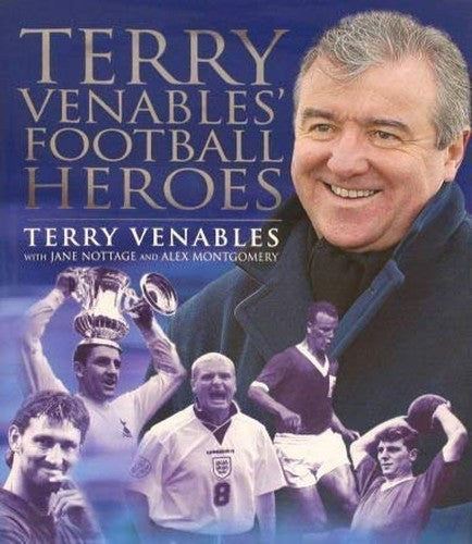 Terry Venables' Football Heroes