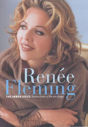 Renee Fleming: The Inner Voice