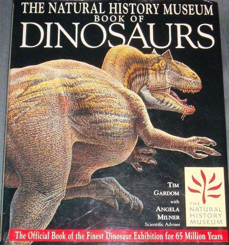 The Natural History Museum Book of Dinosaurs