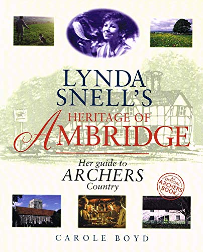 Lynda Snell's Heritage of Ambridge