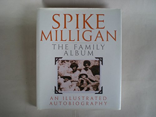 Spike Milligan: The Family Album