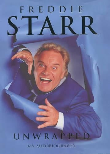 Freddie Starr Unwrapped