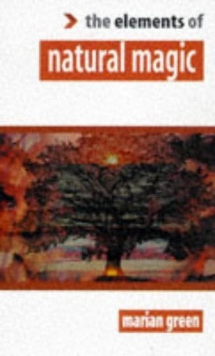 The Elements of Natural Magic