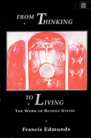 From Thinking to Living