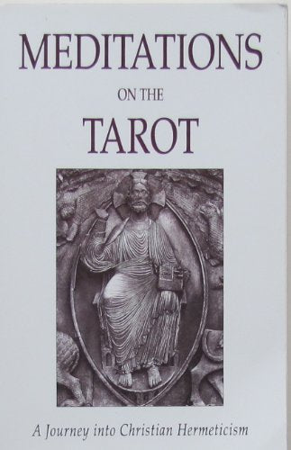 Meditations on the Tarot