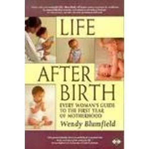 Life After Birth