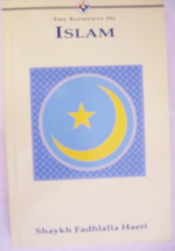 The Elements of Islam