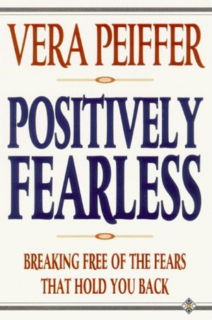 Positively Fearless