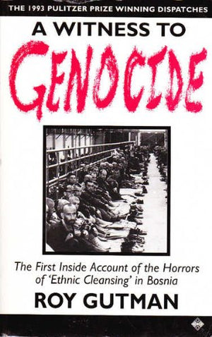 A Witness to Genocide