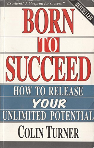 Born to Succeed