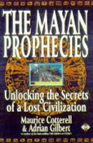 The Mayan Prophecies