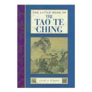 The Little Book of the Tao Te Ching 